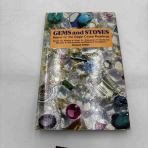 Gems and stones - based on the Edgar Cayce Readings