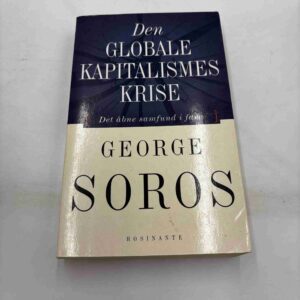George Soros: Den globale kapitalismes krise