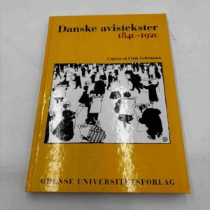 Ulrik Lehrmann: Danske avistekster 1840-1920