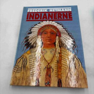 Frederik Hetmann: Indianerne