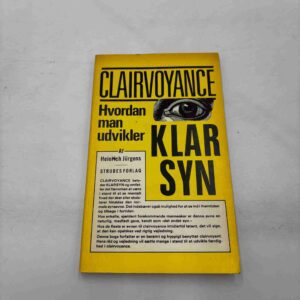 Clairvoyance - Hvordan man udvikler klarsyn