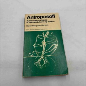 Oskar Borgman Hansen: Antroposofi