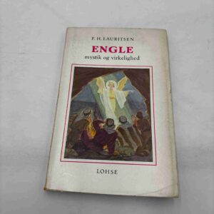 P.H. Lauritsen: Engle - mystik og virkelighed