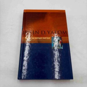 Irvin Yalom: Mamma og meningen med livet (norsk)