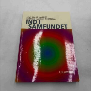 Jens Folke Harrits: Ind i samfundet