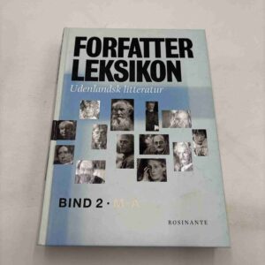 Forfatterleksikon - Udenlandsk litteratur - Bind 2 - M-Å