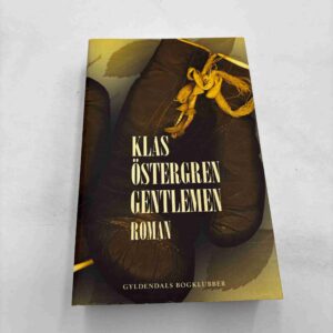 Klas Östergren: Gentlemen - roman (dansk)