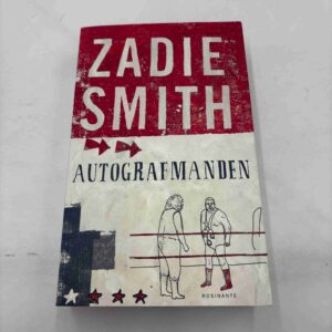 Zadie Smith: Autografmanden - romen
