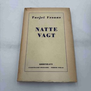 Tarjei Vesaas: Nattevagt (fra rygerhjem)