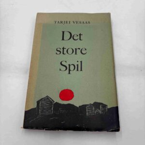 Tarjei Vesaas: Det store spil (fra rygerhjem)