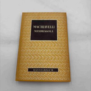 Machiavelli: Mandragola (fra rygerhjem)