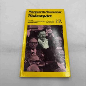 Marguerite Yourcenar: Nådestødet (fra rygerhjem)