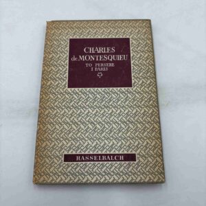 Charles de Montesquieu: To persere i Paris (fra rygerhjem)