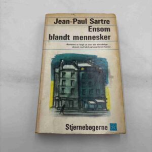 Jean-Paul Sartre: Ensom blandt mennesker (fra rygerhjem)
