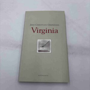 Jens Christian Grøndahl: Virginia (fra rygerhjem)