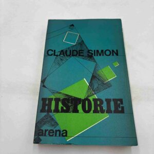 Claude Simon: Historie (fra rygerhjem)