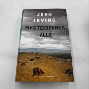 John Irving: Mysteriernes allé (fra rygerhjem)