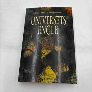 Einar Mar Gudmundsson: Universets engle (fra rygerhjem)