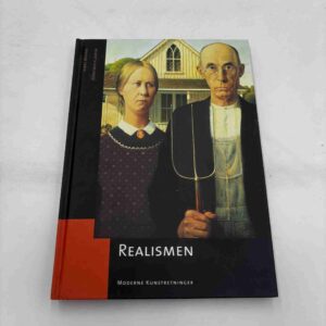 Moderne Kunstretninger - Realismen