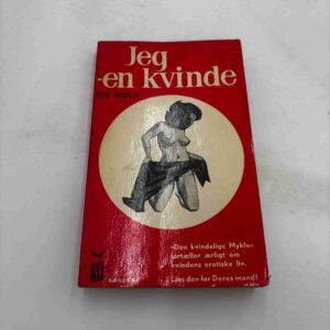 Siv Holm: Jeg, en kvinde - bind 1-2