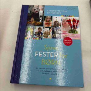 Annemette Voss: Sjove fester for børn - signeret