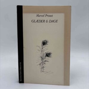 Marcel Proust: Glæder og dage