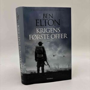 Ben Elton: Krigens første offer - roman