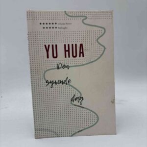 Yu Hua: Den syvende dag - en roman