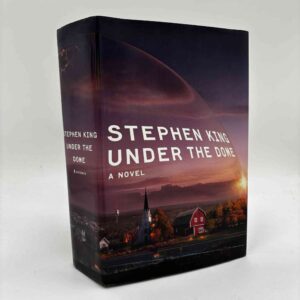 Stephen King: Under the Dome - novel