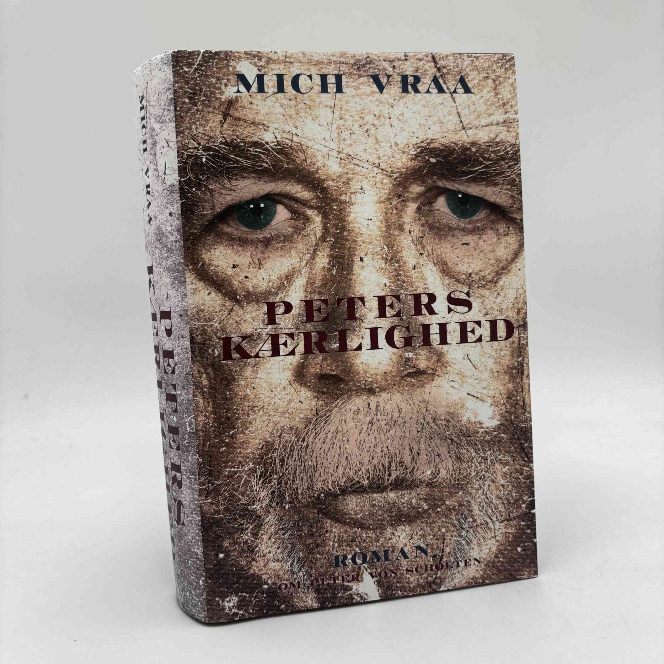 Mich Vraa: Peters kærlighed - roman