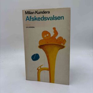 Milan Kundera: Afskedsvalsen