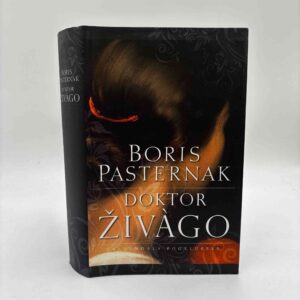 Boris Pasternak: Doktor Zivago - roman