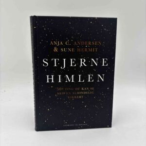 Anja C. Andersen og Sune Hermit: Stjernehimlen - 50 ting, du kan se med en almindelig kikkert