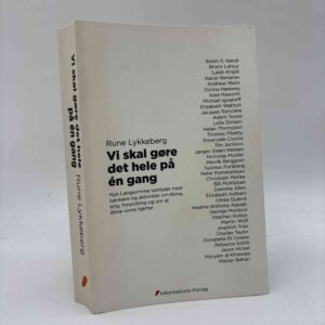 Rune Lykkeberg: Vi skal gøre det hele på én gang