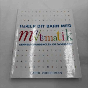 Carol Vorderman: Hjælp dit barn med matematik