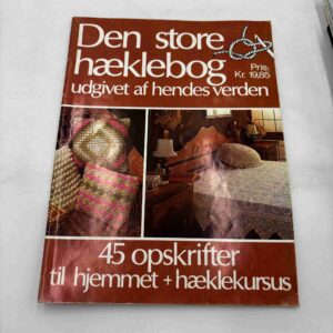 Den store hæklebog - udgivet af hendes verden