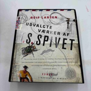 Reif Larsen: Udvalgte værker af T. S. Spivet