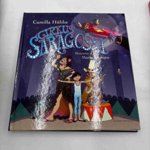 Camilla Hübbe: Cirkus Saragossa