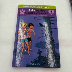 Trine Bundsgaard: Asta og det glemte gravsted (2)