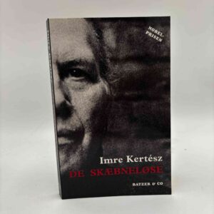 Imre Kertész: De skæbneløse - roman