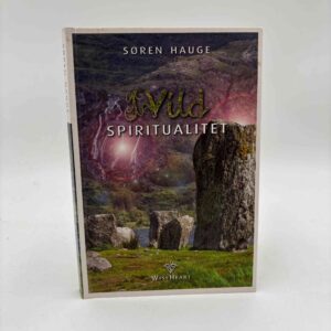 Søren Hauge: Vild spiritualitet