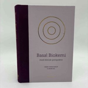 Vibeke Diness Borup og Jakob Dall: Basal biokemi - med klinisk perspektiv