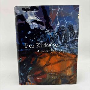 Ane Hejlskov Larsen: Per Kirkeby - malerier 1978-1989 (bind 2)