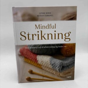 Lynne Row og Betsan Corkhill: Mindful strikning - Den kreative vej til afstresning og indre ro