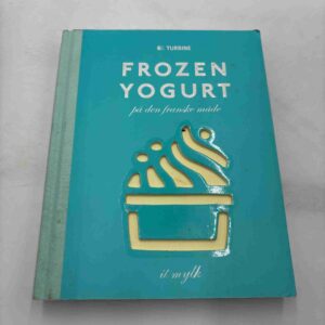 Frozen Yogurt - på den franske måde