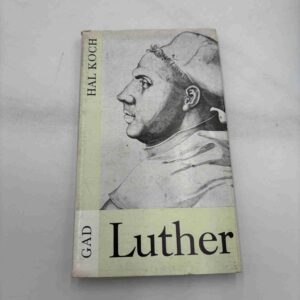 Hal Koch: Luther