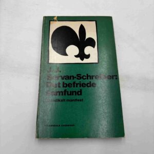 J.J. Servan: Det befriede samfund