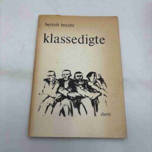 Bertolt Brecht: Klassedigte