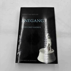 Søren Vad Møller: Enegang - anden der vandrer