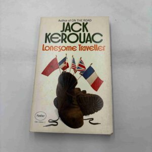 Jack Kerouac: Lonesome traveller